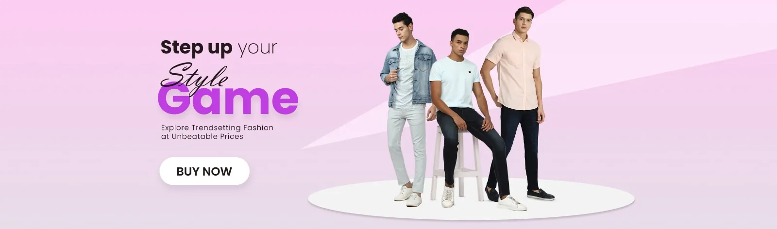 Step up your style game